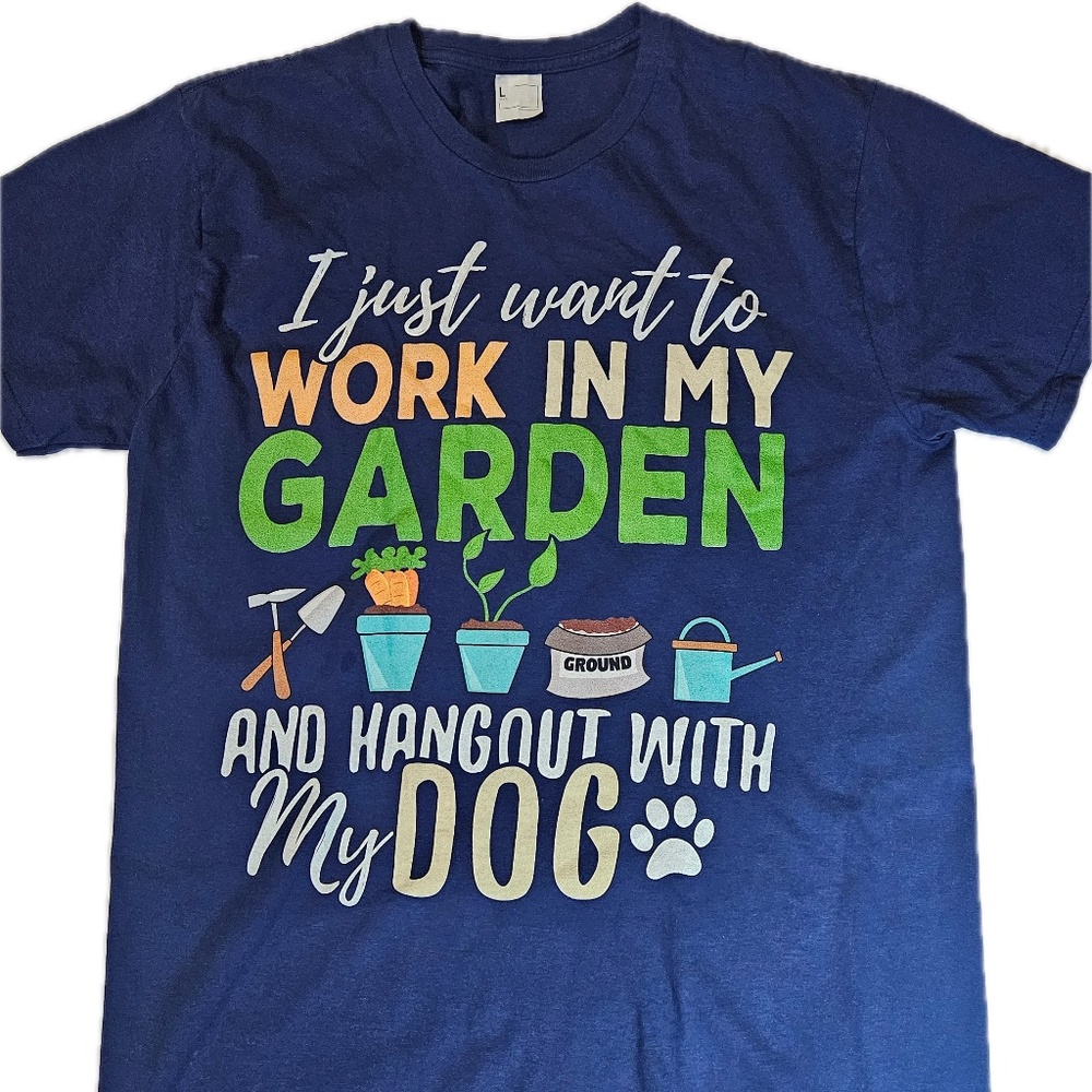 Funny Gardening Dog Lover T-Shirt‎ Unisex Large Blue Dog Lover Gift Summer Tee